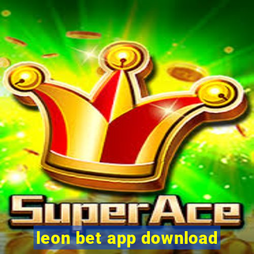 leon bet app download